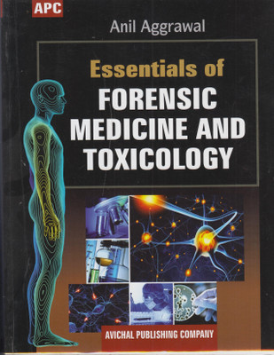 Essentials of Forensic Medicine and Toxicology 1st  Edition(English, Paperback, Anil Aggrawal)