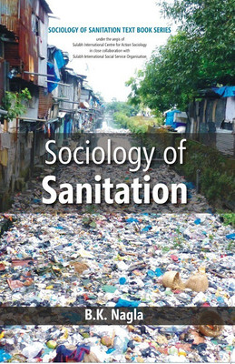 Sociology of Sanitation(English, Hardcover, Nagla Bk)