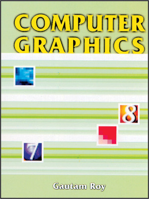 Computer Graphics 1 Edition(English, Paperback, Roy Gautam)