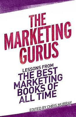 The Marketing Gurus(English, Paperback, Murray Chris)