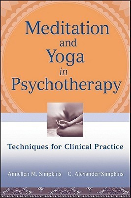 Meditation and Yoga in Psychotherapy(English, Paperback, Simpkins Annellen M. PhD)