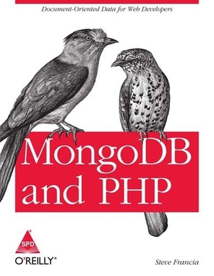 Mongodb and PHP(English, Paperback, Francia Steve)