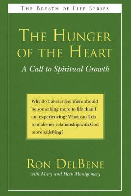 The Hunger of the Heart(English, Paperback, DelBene Ron)
