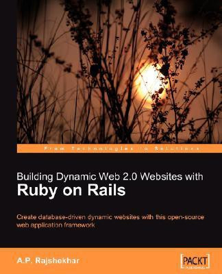 Building Dynamic Web 2.0 Websites with Ruby on Rails(English, Paperback, Rajshekhar A P)
