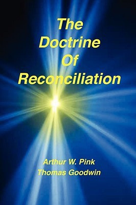 The Doctrine of Reconciliation(English, Paperback, Pink Arthur W)