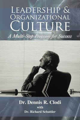 Leadership & Organizational Culture(English, Paperback, Clodi Dr. Dennis R.)