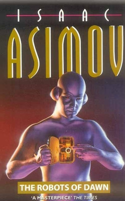 THE ROBOTS OF DAWN(English, Paperback, Asimov, Isaac)