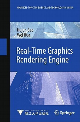 Real-Time Graphics Rendering Engine(English, Hardcover, Bao Hujun)