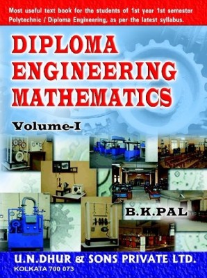 Diploma Engineering Mathematics (Volume I)(English, Paperback, Pal B. K.)