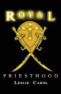 Royal Priesthood(English, Paperback, Carol Leslie)