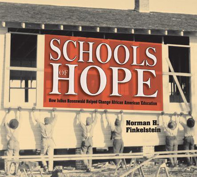 Schools of Hope(English, Hardcover, Finkelstein Norman H.)