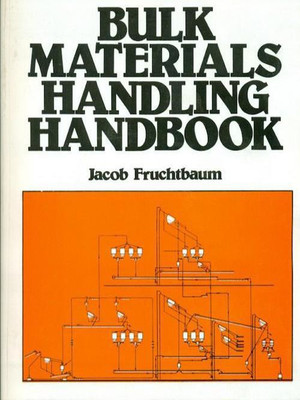 Bulk Materials Handling Handbook(English, Paperback, Fruchtbaum J)