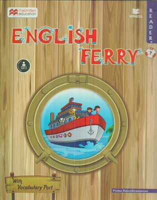 English Ferry Reader - 7(English, Paperback, Prema Balasubramanian)