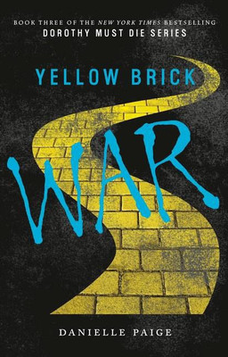 YELLOW BRICK WAR(English, Paperback, Paige, Danielle)