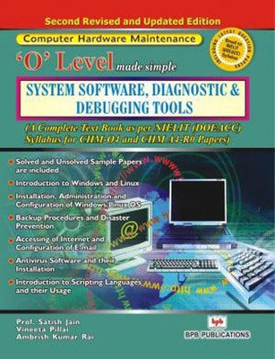 O' Level Made Simple -system S/W Diagnostic & Debugging Tools(English, Paperback, Jain S.)