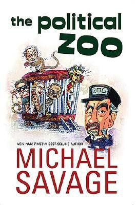 The Political Zoo(English, Hardcover, Savage Michael)