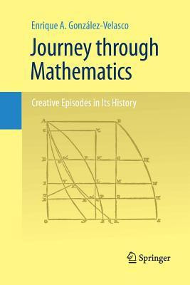 Journey through Mathematics(English, Paperback, Gonzalez-Velasco Enrique A.)