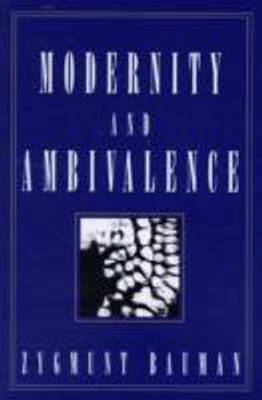Modernity and Ambivalence(English, Paperback, Bauman Zygmunt)