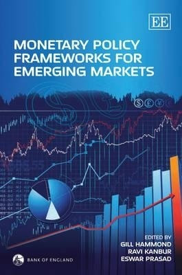 Monetary Policy Frameworks for Emerging Markets(English, Hardcover, unknown)