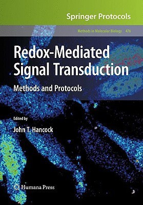 Redox-Mediated Signal Transduction  - Methods and Protocols 1st Edition(English, Hardcover, unknown)