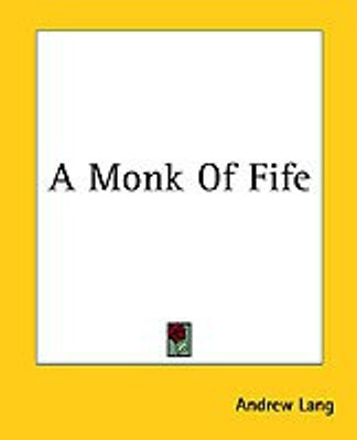 A Monk Of Fife(English, Paperback, Lang Andrew)