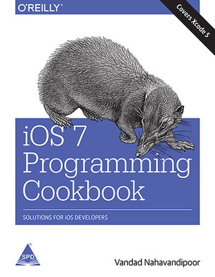 iOS 7 Programming Cookbook 1st  Edition(English, Paperback, Vandad Nahavandipoor)
