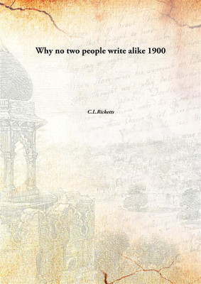 Why no two people write alike [HARDCOVER](English, Hardcover, C.L.Ricketts)
