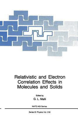 Relativistic and Electron Correlation Effects in Molecules and Solids(English, Paperback, unknown)