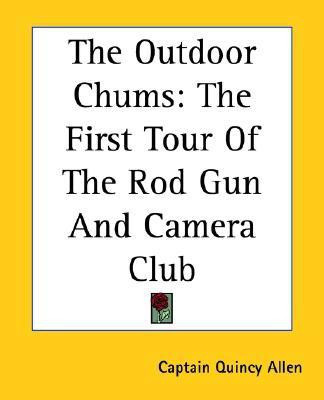 The Outdoor Chums(English, Paperback, Allen Captain Quincy)