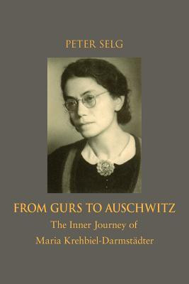 From Gurs to Auschwitz(English, Paperback, Selg Peter)