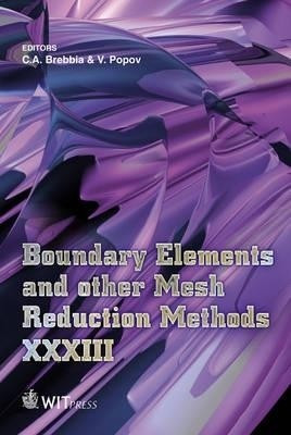 Boundary Elements and Other Mesh Reduction Methods: XXXIII(English, Hardcover, unknown)