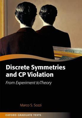 Discrete Symmetries and CP Violation(English, Paperback, Sozzi Marco)