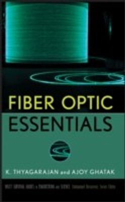 Fiber Optic Essentials(English, Hardcover, Thyagarajan K. S.)