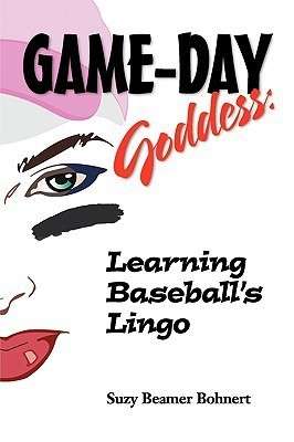 Game-Day Goddess(English, Paperback, Bohnert Suzy Beamer)