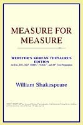 Measure for Measure (Webster\'s Korean Thesaurus Edition)(English, Paperback, ICON Reference)