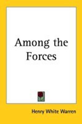 Among the Forces(English, Paperback, Warren Henry White)