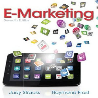 E-Marketing(English, Paperback, Judy Strauss, Raymond Frost)