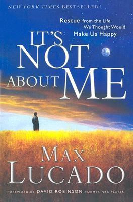 It's Not about ME(English, Hardcover, Lucado Max)
