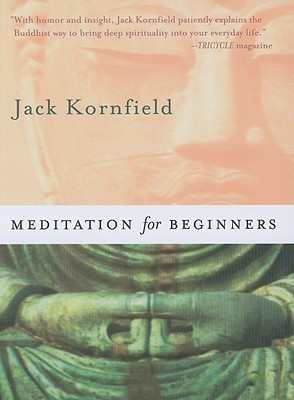 Meditation for Beginners(English, Paperback, Kornfield Jack)