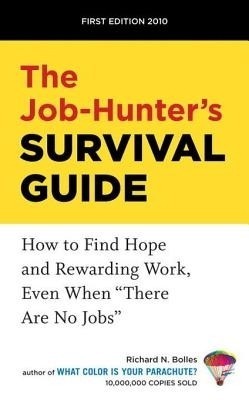 The Job-Hunter's Survival Guide(English, Electronic book text, Richard N. Bolles)