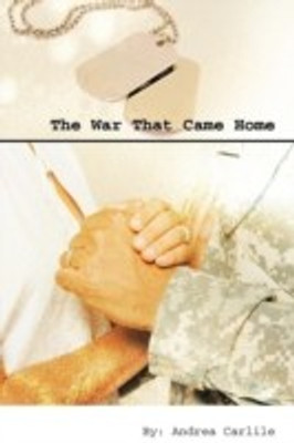 The War That Came Home(English, Paperback, Carlile Andrea)
