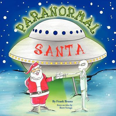 Paranormal Santa(English, Paperback, Bruno Frank James)