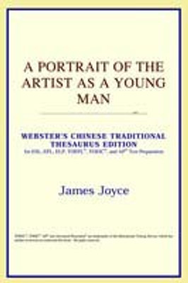 A Portrait of the Artist as a Young Man (Webster's Chinese-Traditional Thesaurus Edition)(English, Paperback, Icon Reference)