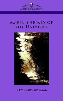 Amen, the Key of the Universe(English, Paperback, Bosman Leonard)
