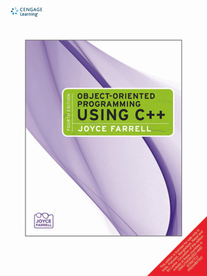 Object-Oriented Programming Using C++ 4th  Edition(English, Paperback, Joyce Farrell)