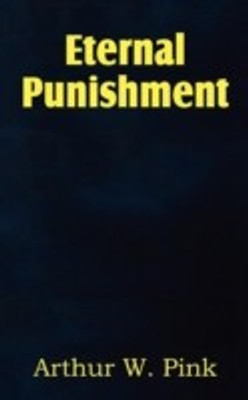 Eternal Punishment(English, Paperback, Pink Arthur W)