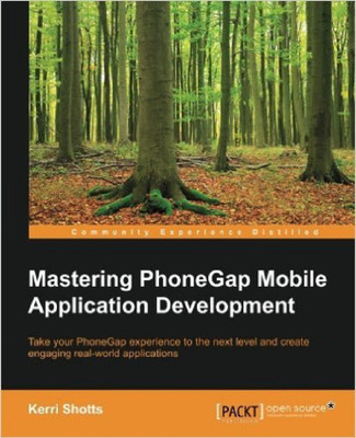 Mastering PhoneGap Mobile Application Development(English, Electronic book text, Shotts Kerri)