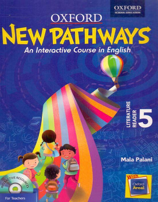 New Pathways Literature Reader Class - 5(English, Paperback, Mala Palani)