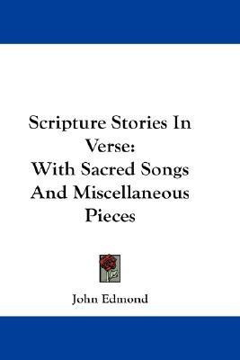 Scripture Stories In Verse(English, Paperback, Edmond John)