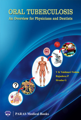 An overview for Physicians and Dentists(English, Paperback, V K Vaishanvi Vedam, Sivadas G, Rajashree P)
